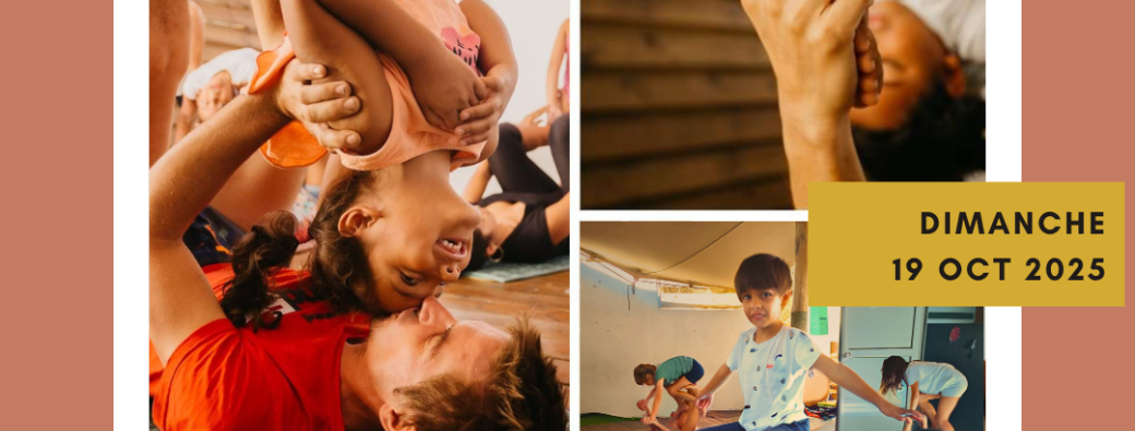 Acroyoga en famille - Leu Air Festival - 2/4 ans et 5/10 ans