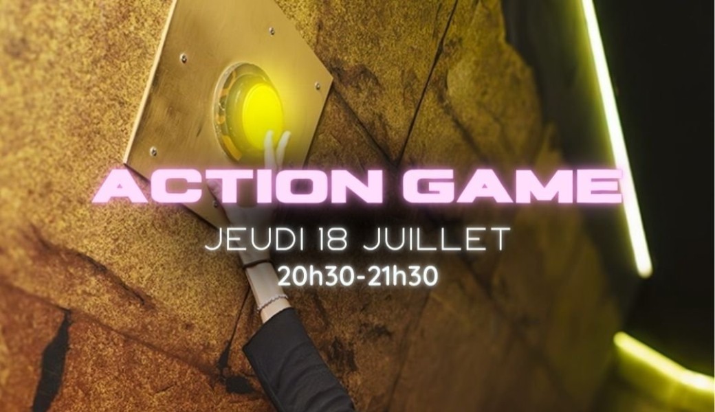 Action Game - 22€