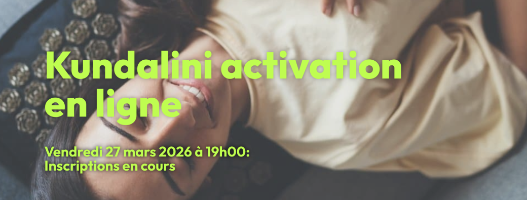 Activation Kundalini en ligne