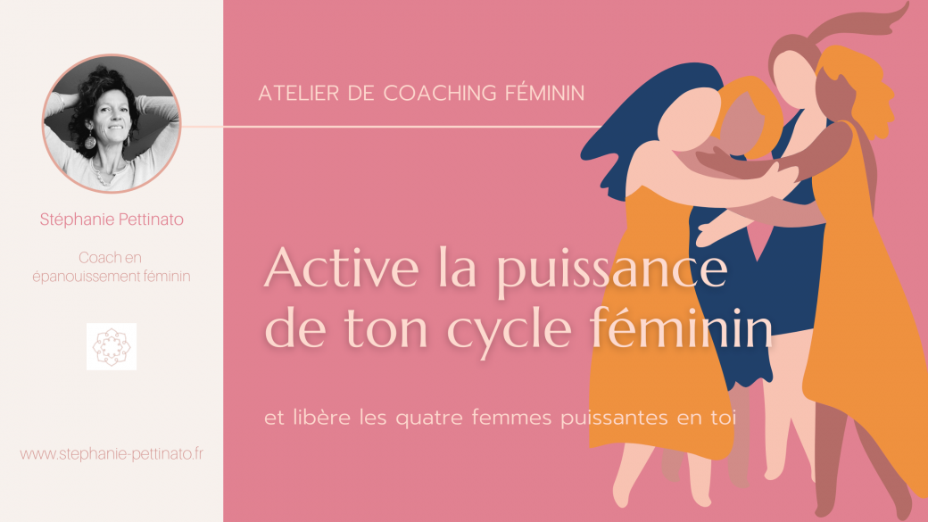 Active la puissance de ton cycle féminin