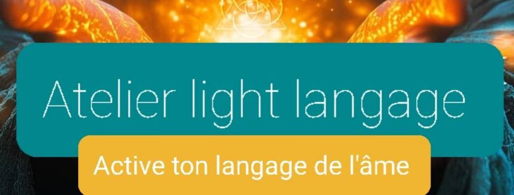 Active ton langage de lumière