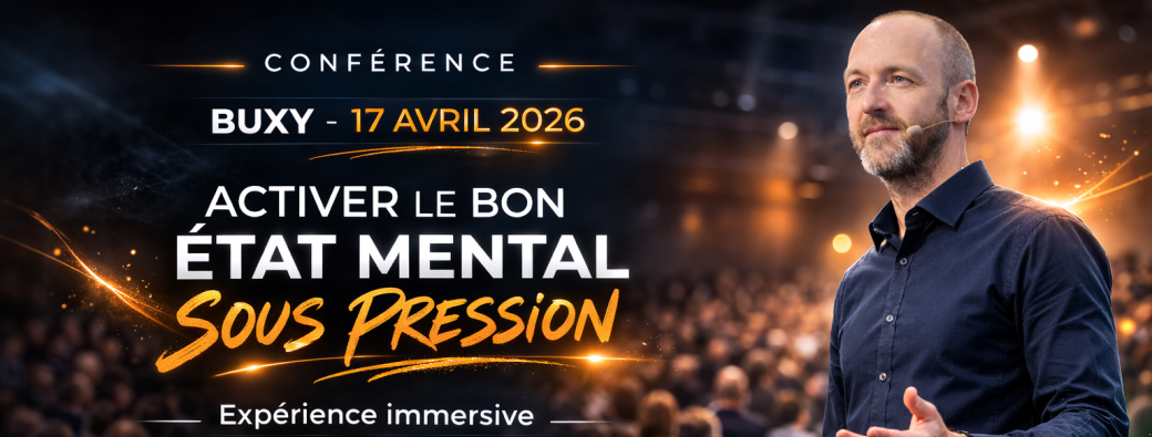 Activer le bon état mental sous pression