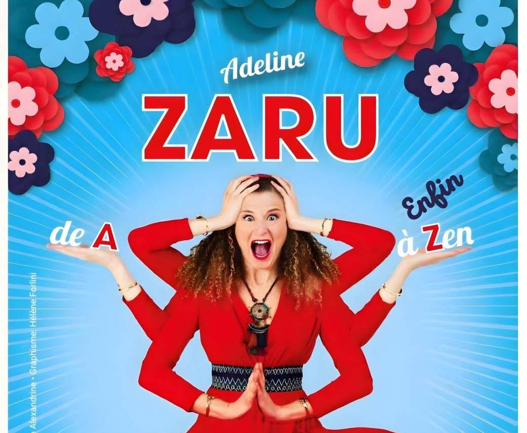 ADELINE ZARU de A à enfin Zen