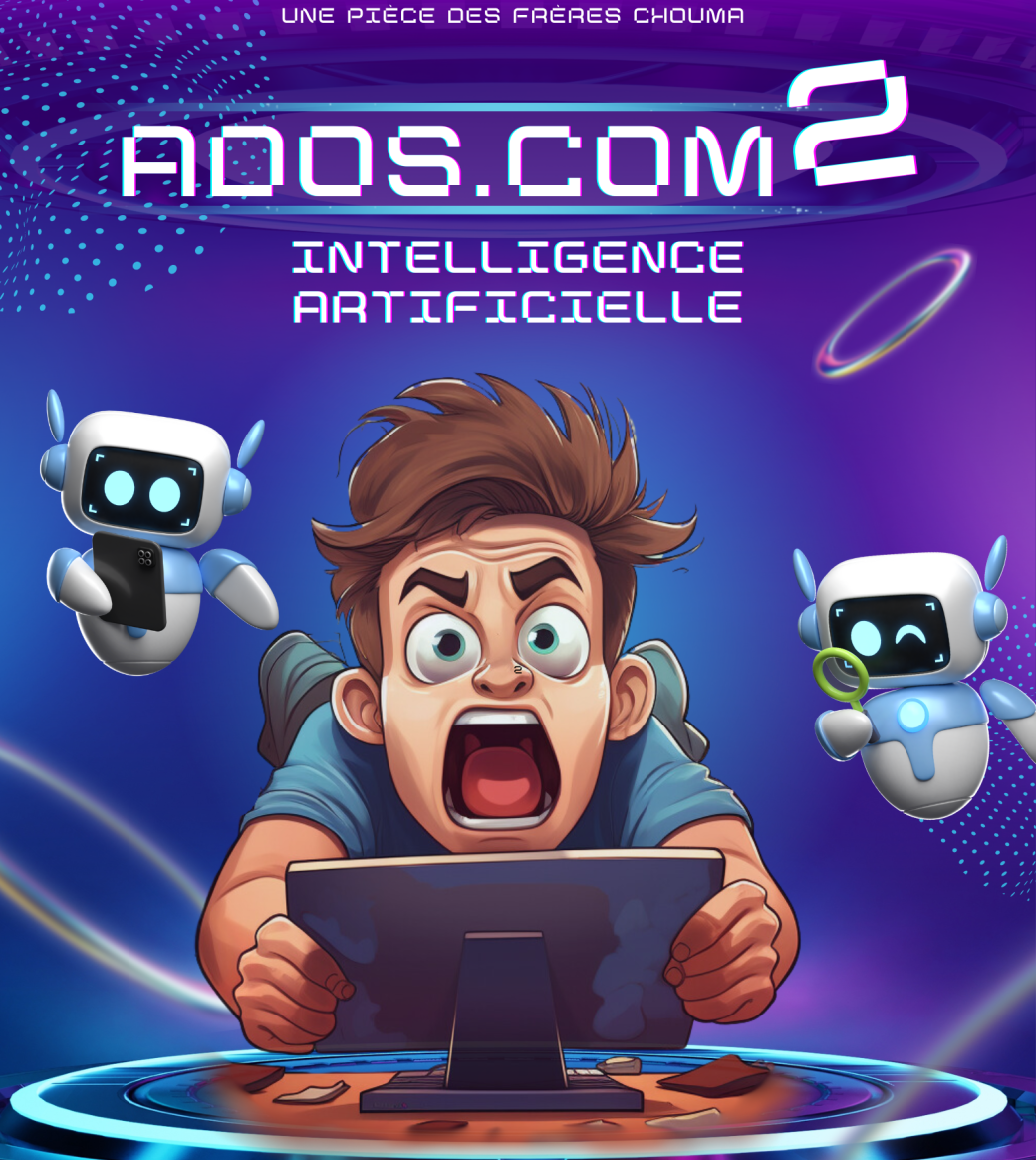 ADO.COM 2 : Intelligence Artificielle ADO.COM 2 : Intelligence Artificielle