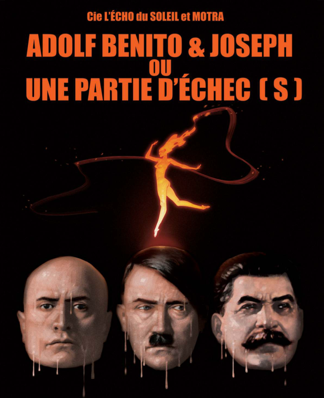 ADOLF, BENITO & JOSEPH