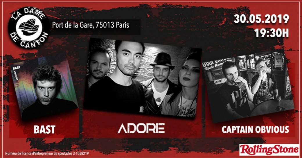 ADORE +  CAPTAIN OBVIOUS + BAST