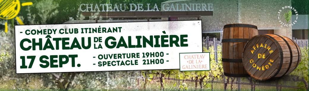 Affaire de Comédie au Chateau de la Galinière 