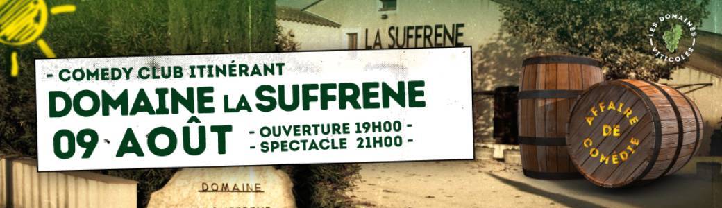 Affaire de Comédie au Domaine La Suffrene 