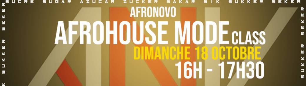 Afro House Mode #3 : ANV DANCE CLASS