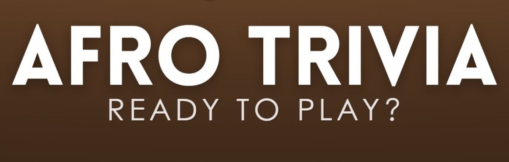 Afro Trivia