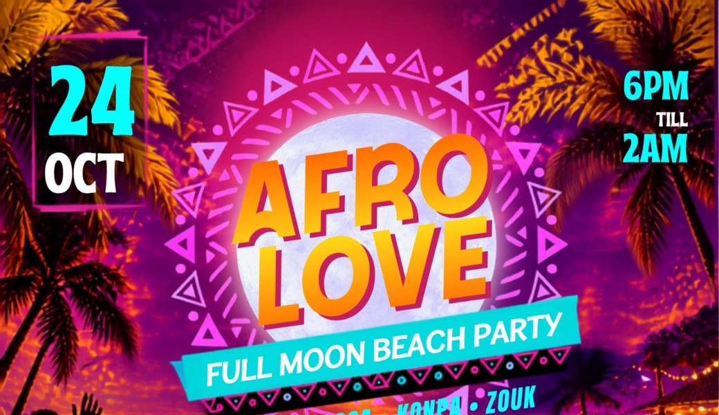 Afrolove Full Moon beach Party 