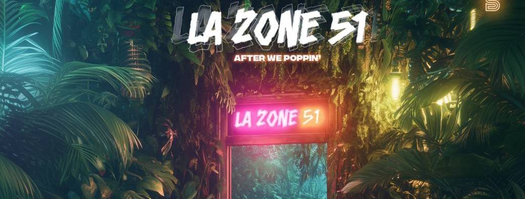 After we poppin (la derrière) by zone 51