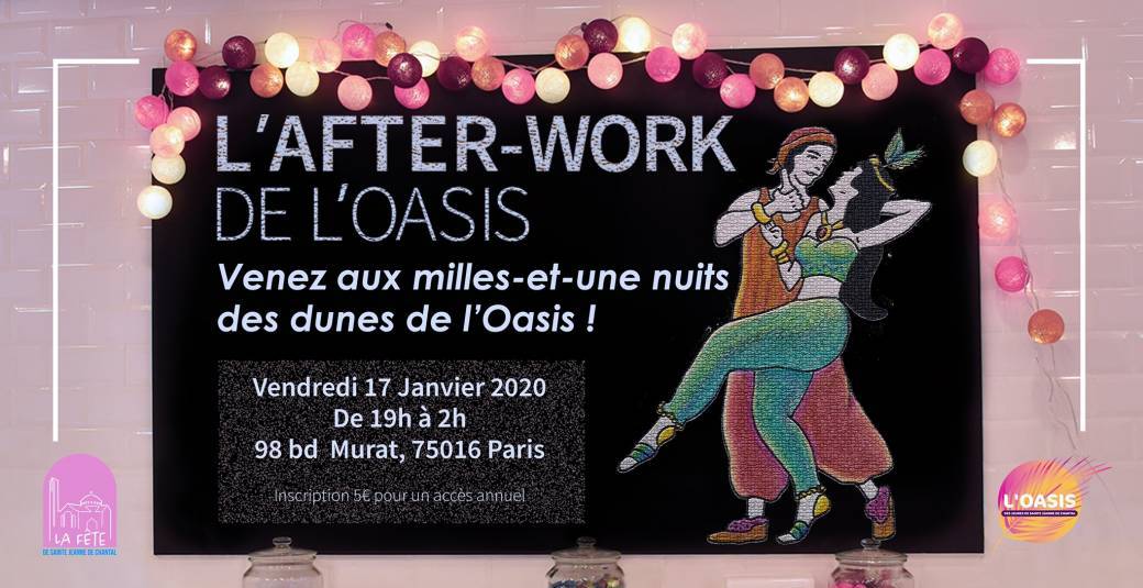 After-work de l'Oasis #12 soirée Mille et Une Nuits !