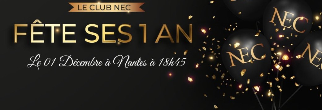 After'NEC #3 - NEC fête ses 1 an !