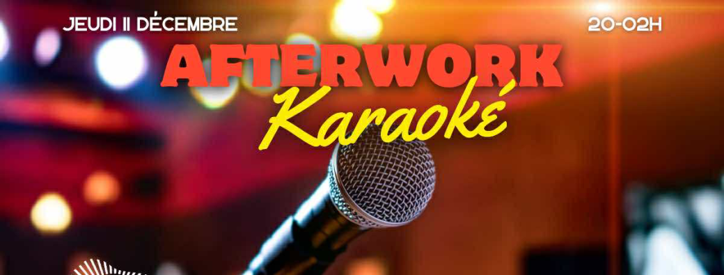 AFTERWORK#2 // KARAOKÉ GLAMROCK