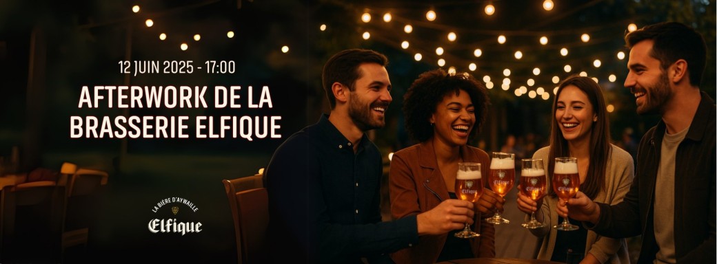 Afterwork à la Brasserie Elfique