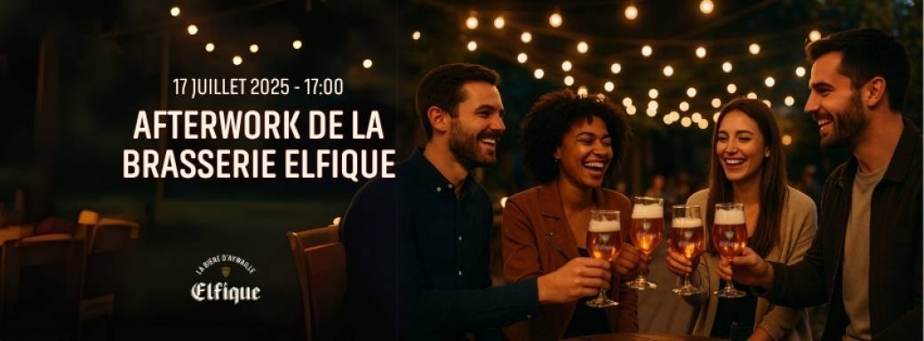 Afterwork à la Brasserie Elfique