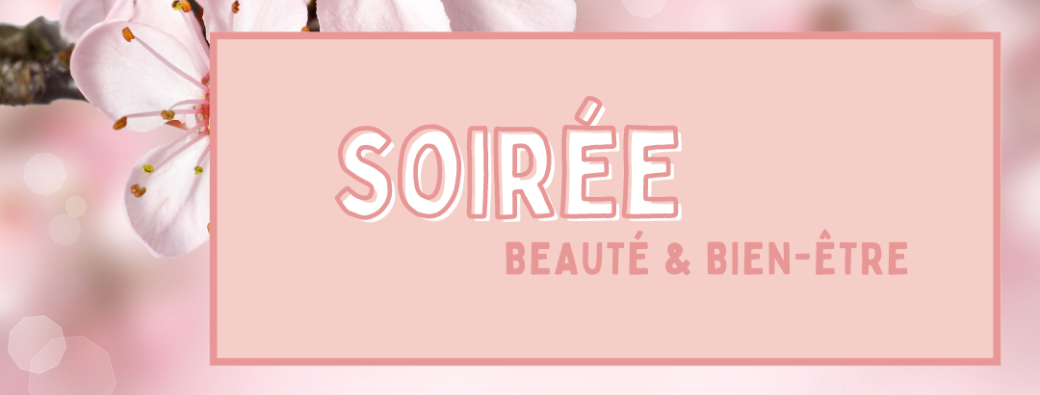 Afterwork Beauté & bien-être 