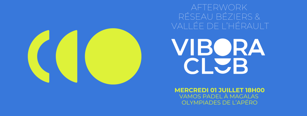 Afterwork Béziers & Vallée de l'Hérault - Vamos Padel Magalas