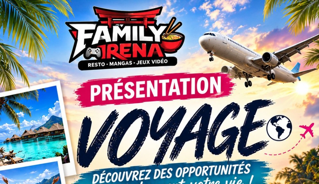 AFTERWORK BUSINESS ET VOYAGE 06 octobre 2026 - FAMILY ARENA