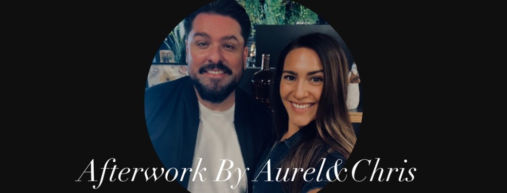 Afterwork By Aurel&Chris