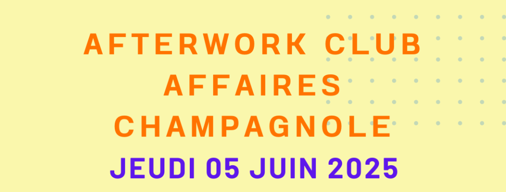 Afterwork Club Affaires Champagnole