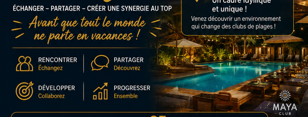 Afterwork Connect 66 au Maya Club 
