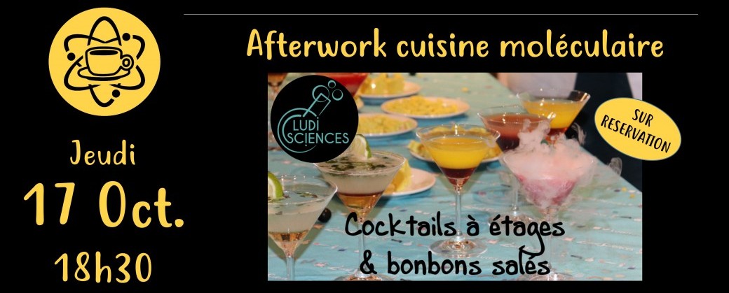 Afterwork Cuisine Moléculaire