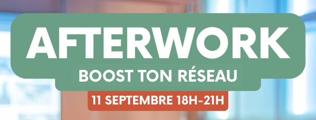 Afterwork de la rentrée - Boost Ton Réseau 