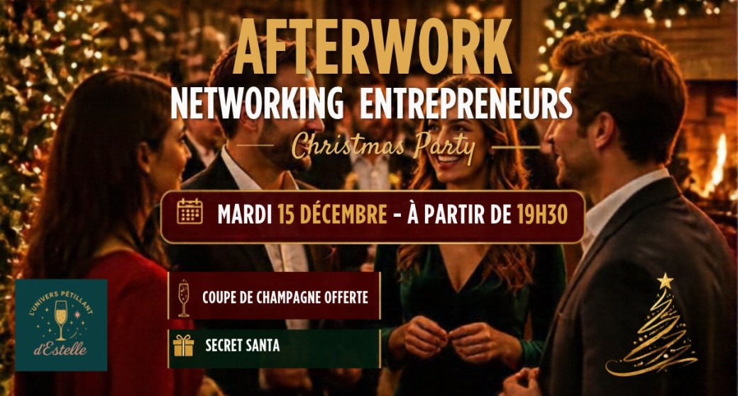 Afterwork de Noël : networking, inspiration et Secret Santa à Bordeaux