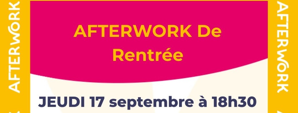 Afterwork de rentrée des Ateliers du Grenier