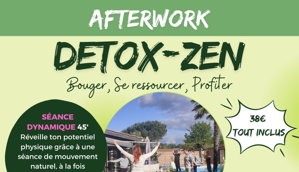 Afterwork Détox Zen 