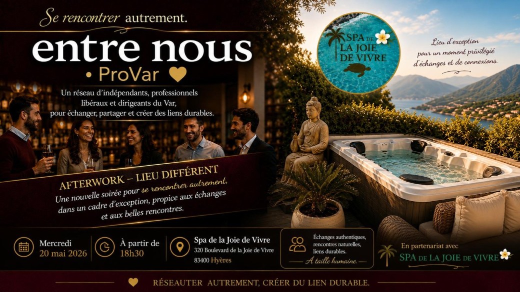 Afterwork Entre Nous ProVar – Se rencontrer autrement