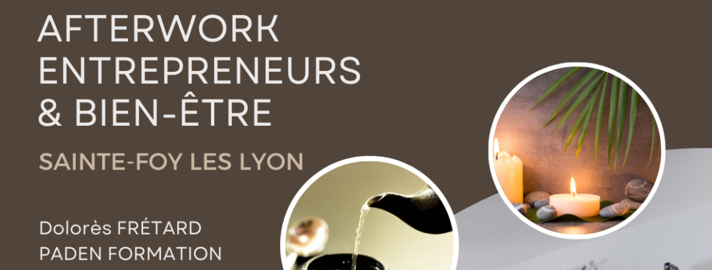Afterwork entrepreneurs & bien-être