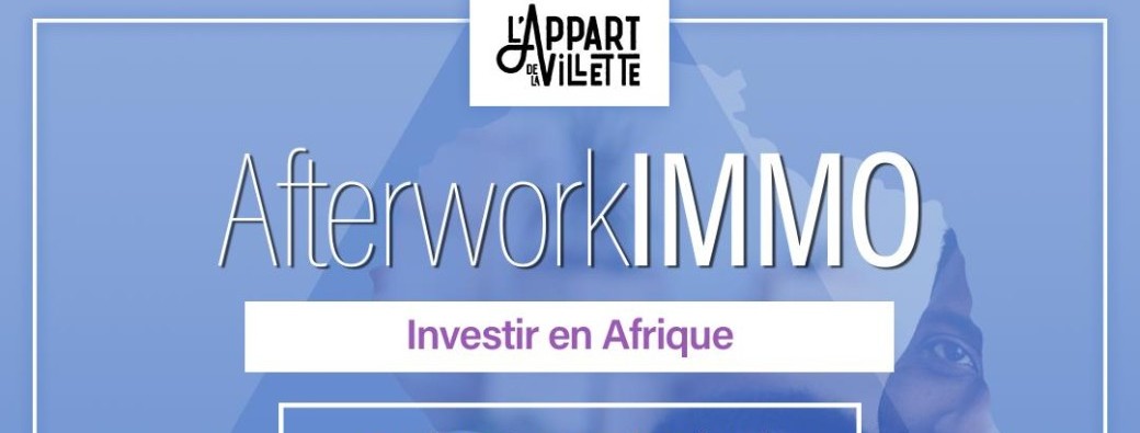Afterwork - immobilier 