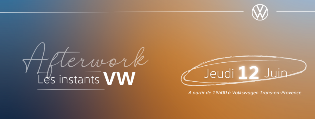 Afterwork "Les Instants VW" 