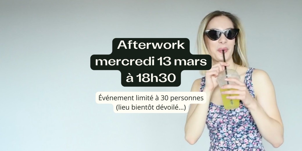 Afterwork mercredi 13 mars