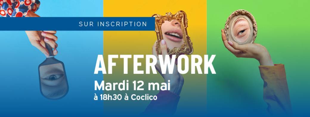 Afterwork miroir, miroir...