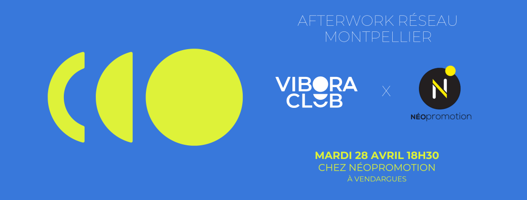 Afterwork Montpellier - Néopromotion