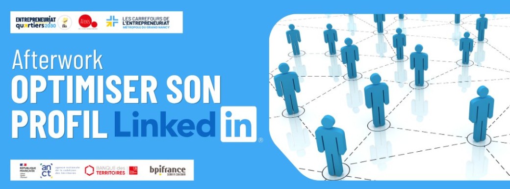 AFTERWORK : Optimiser son profil sur Linkedin
