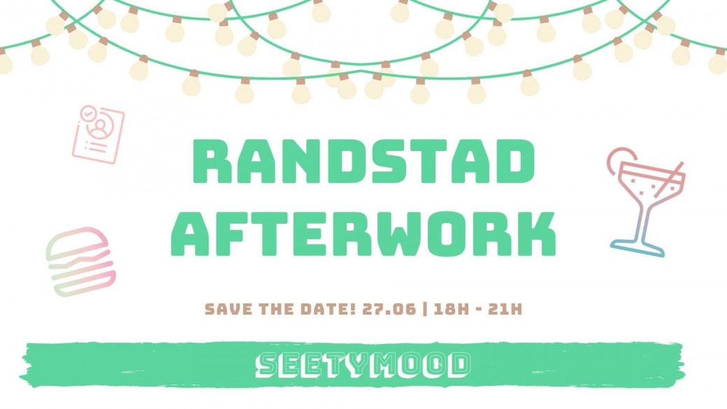 Afterwork Seetymood X Randstad