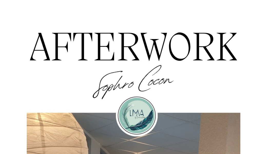 Afterwork Sophro : Ma Parenthèse "Cocon" 