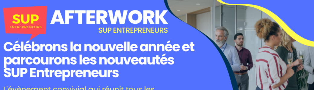 Afterwork Spécial Nouveautés !