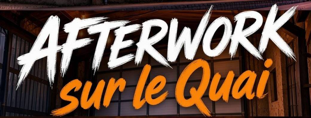 Afterwork sur le Quai
