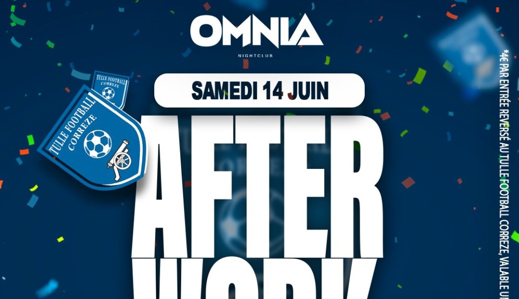 Afterwork Tulle Football Club - Samedi 14 Juin