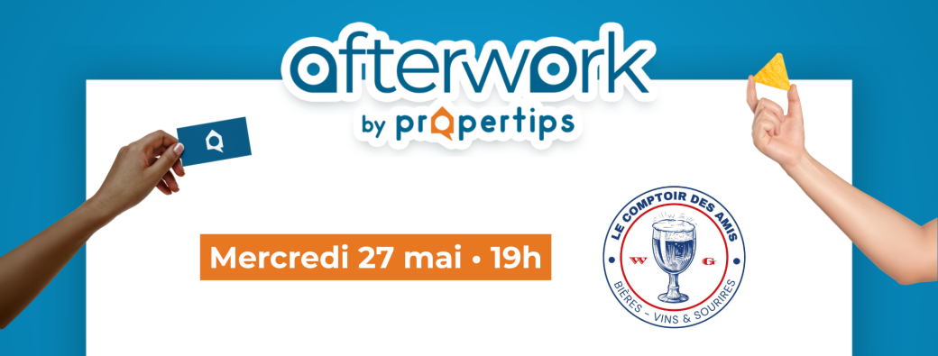 Afterwork by Propertips