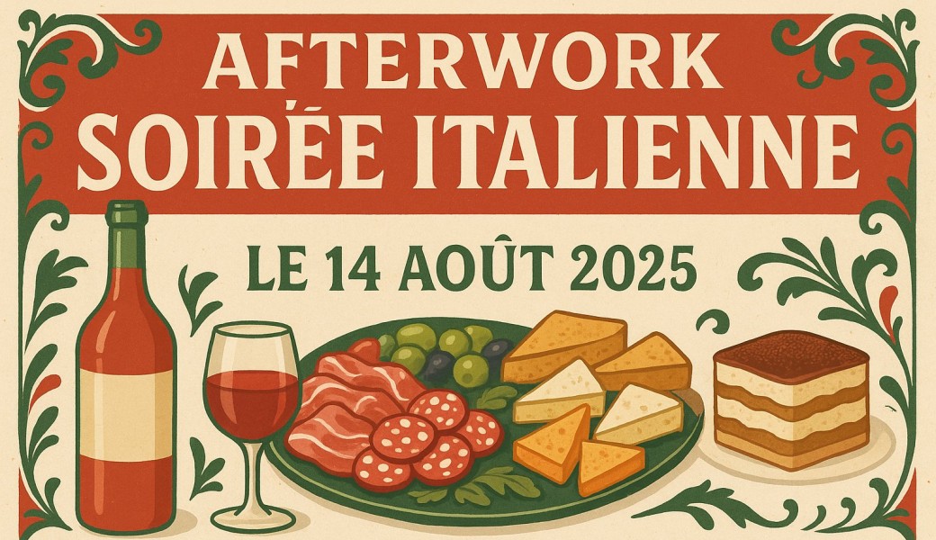 Afterworks Soirée Italienne - 14 août