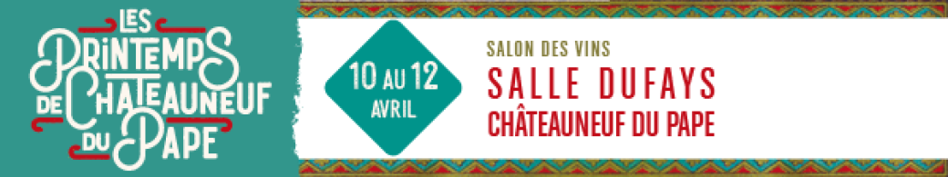 Réunion des Printemps de Châteaneuf-du-Pape