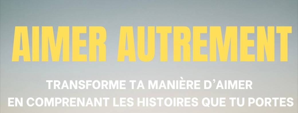 AIMER AUTREMENT