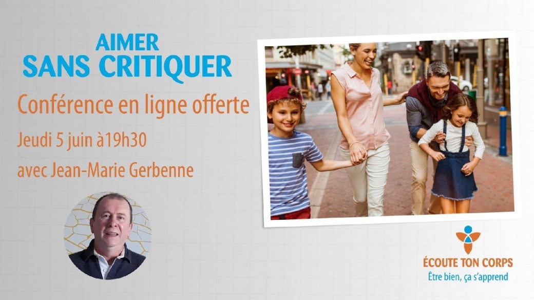Aimer sans critiquer